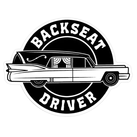 BACKSEAT DRIVER STICKER